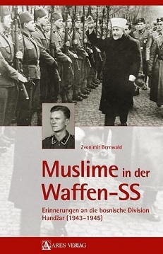Zvonimir_Bernwald_-_Muslime_in_der_Waffen_SS Zvonimir_Bernwald_-_Muslime_in_der_Waffen_SS